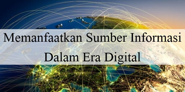 Memanfaatkan Sumber Informasi